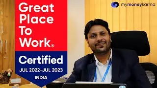 mymoneykarma is now OFFICIALLY a Great Place to Work!&trade; @GPTWIndia
