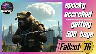 We got up to 400 Spooky Treat Bags in Fallout76