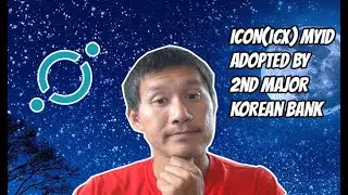 ICON(ICX)'s MyID adopted by 2nd MAJOR KOREAN BANK