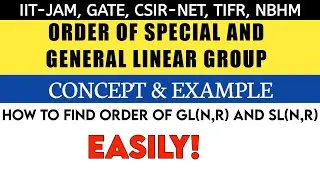 Order of General and Special Linear Group