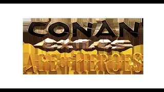 Conan Exiles - Age Of Heroes  Day 4 (Simple And Easy Way Gold and Silver Coins Farm )