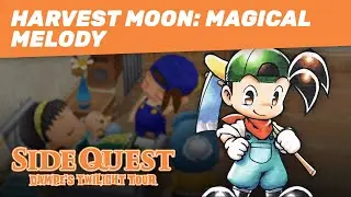 Side Quest: Dampe's Twilight Tour - Game 6 - Harvest Moon: Magical Melody