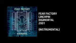 Fear Factory - Linchpin [Custom Instrumental]
