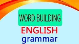 Word Building