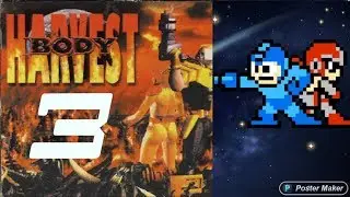 MEGA MEN- Body Harvest- Butt Bomb!- Part 3