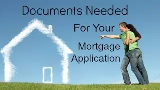 Charlotte Real Estate: Documents Needed for Mortgage Application