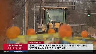 Boil order remains in effect after massive water main break in Skokie, Illinois