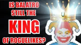I Came Back to Balatro... It's STILL That Good