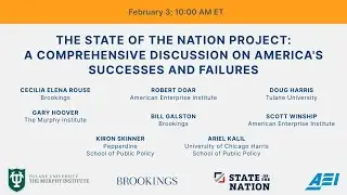 The State of the Nation Project: A comprehensive discussion on America’s successes and failures
