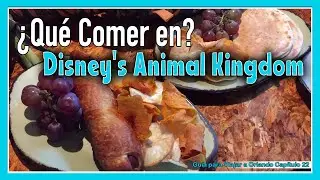 Qu&eacute; comer en Animal Kingdom 🍔 D&oacute;nde comer en Walt Disney World