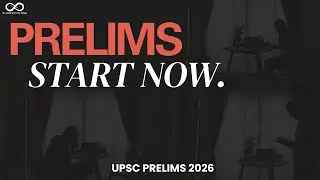 Start Prelims Preparation Today | UPSC 2026