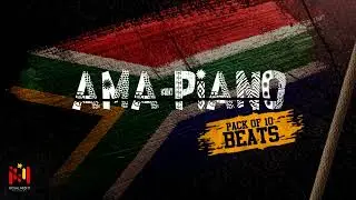 AMAPIANO BEAT PACK (TRACK 10)