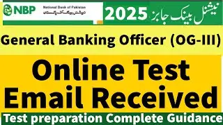 NBP General Banking Officer OG-III Online Test Email Received - National Bank of Pakistan Test