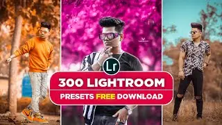 Lightroom New Presets 300 Free Download 2021 🔥| Lightroom Presets | Lr How To Get Free New Presets