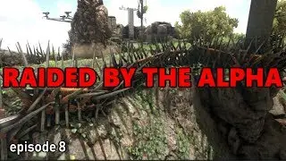 RAIDED BY THE ALPHA TRIBE... | ARK FUNNY MOMENTS #8 | ARK PVP XBOX