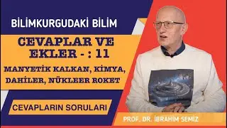 Bilimkurgudaki Bilim/Cevapların Soruları: Cevaplar&Ekler11: Manyetik Kalkan, Kimya, Dahiler, n-Roket