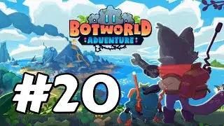 Botworld Adventure - 20 - 