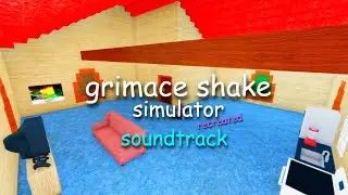 grimace shake simulator: recreated OST
