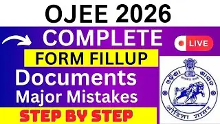 OJEE 2026 Application Form - OJEE Registration 2026| How To Fill OJEE 2026 Application Form