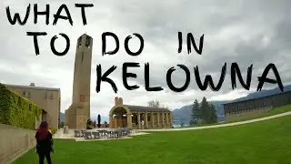 KELOWNA BEST SIGHTS TO SEE OKANAGAN LAKE