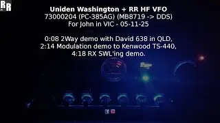 Uniden Washington + RR HF VFO V1.1 for John in VIC - 05-11-25