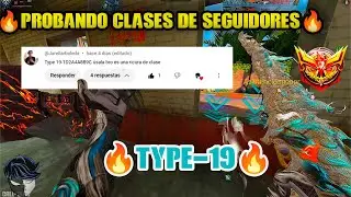 🔥 &iexcl;La TYPE 19 est&aacute; M&Aacute;S ROTA que nunca! &iquest;Vale la pena en Ranked? | Clase recomendada por suscriptor