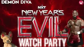 WWE NXT New Year&rsquo;s Evil 2026 Watch Party