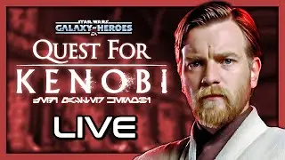 Conquest & GAC Prep | Quest for Kenobi Livestream Star Wars Galaxy of Heroes