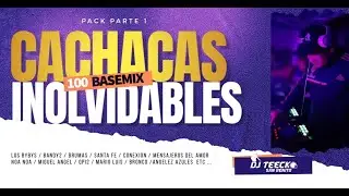 CACHACAS INOLVIDABLES ✘ DJ TEECKO ✘ SALTA-CAPITAL