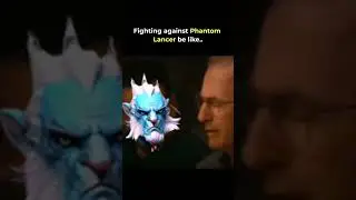 Fighting Against Phantom Lancer be like ( Any Bears fans ?)