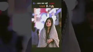 Aaj kal ki ladki loyal hai jiski following last mein Ek Ladka hai #new#comments#shares #likes#reels