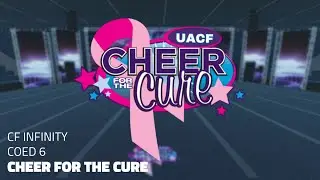 UACF Cheer For The Cure | CF Infinity