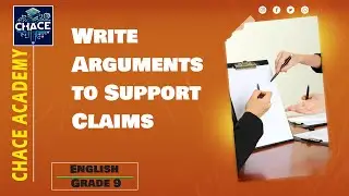 English Grade 9 Unit 10 Write Arguments to Support Claims Lecture 5