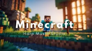 Minecraft Inspired Music - Calming Harp While You Play
