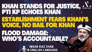 Imran Riaz Khan Insight | Kaptaan&rsquo;s Vision for Pakistan &ndash; Bold Resolution Shakes Politics