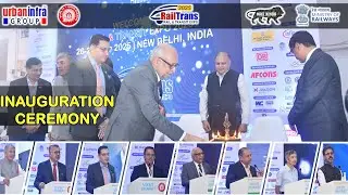 Inaugural Ceremony &ndash; RailTrans Expo 2025 | India's Smart Mobility & Rail Infrastructure Show