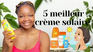 5 meilleur crème solaire éclaircissante pour le visage et avoir un teint plus uniforme