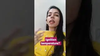 Ignition temperature किसे कहते है? 🤔 #shorts #shavetakaadda