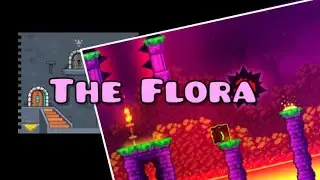 GD 2.2 | The Tower Floor 2 | Level 2: The Flora (FANMADE)