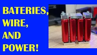 Power, Batteries, and Wire!
