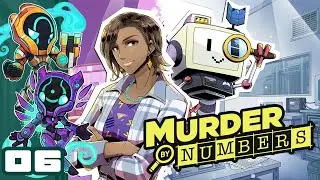 Let's Play Murder By Numbers - PC Gameplay Part 6 - J'accuse!