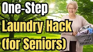 Laundry Hacks: From Basket to Washer in One Easy Step ( for seniors)