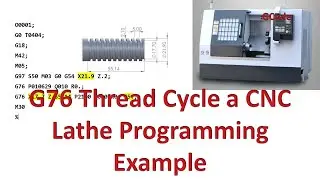 G76 Thread Cycle a CNC Programming Example
