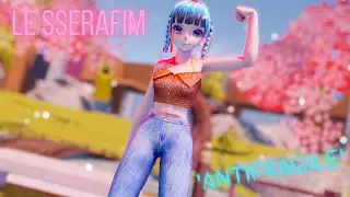 【MMD】◤ &bull; LE SSERAFIM (르세라핌) 'ANTIFRAGILE' &bull; ◥ + Model DL