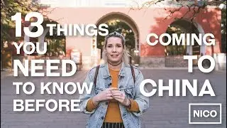 13 Things You Need To Know Before Coming To China