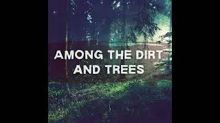 Talkocast Presents: Among the Dirt and Trees Podcast | Nature's True Crime 🔪🌲