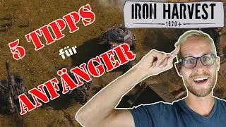 5 Effective Tips for Beginners ▶ Iron Harvest Guide Tutorial German