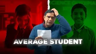 If You Are an Average Student, Watch This | Dr. Rajesh Siwach Sir