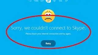 Fix Sorry we couldn't connect to skype|Please check your internet connection and try again
