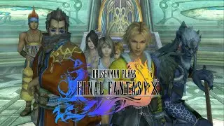 OkusenmanPlays [Final Fantasy X] Part 20: Auron Want's to Show Tidus Something Cool.